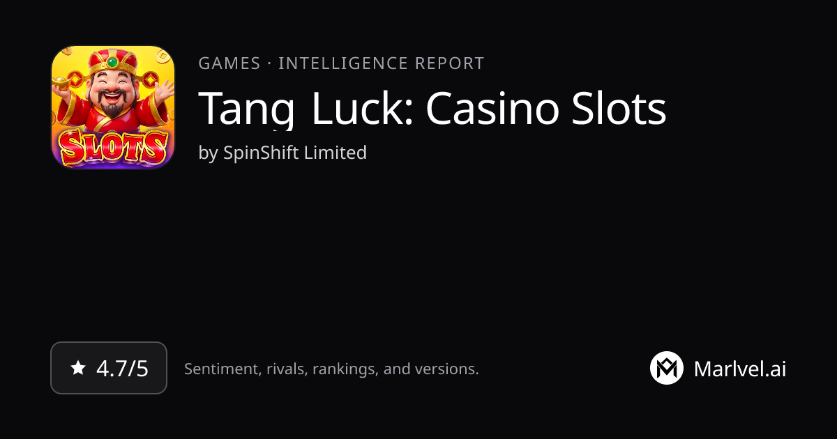 Tang Luck: Casino Slots — Review 2026: Sentiment & Intel